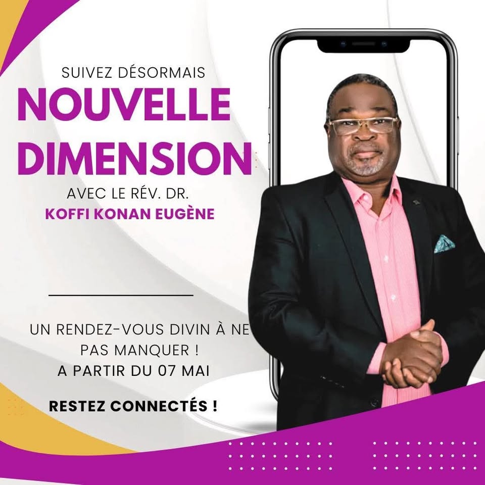 Affiche de l'émission Nouvelle Dimension avec le Rév. Dr. KOFFI Konan Eugène